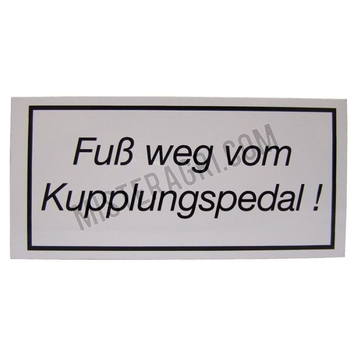 Fuß weg vom Kupplungspedal - rood